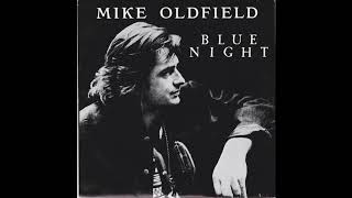 Mike Oldfield ‎– Blue Night ( 1989 )
