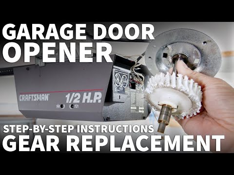 Garage Door Gear Replacement on LiftMaster Craftsman Openers - Broken Gear and Sprocket Replacement