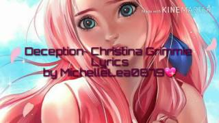 Deception~ Christina Grimmie(Lyrics Video)