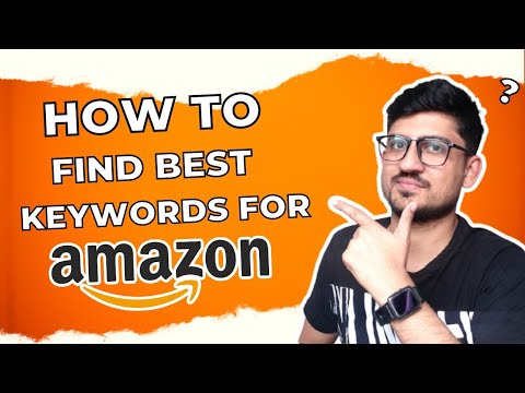 How To Find The Best Keywords For Amazon Listing | Amazon Keyword Research Tool Free