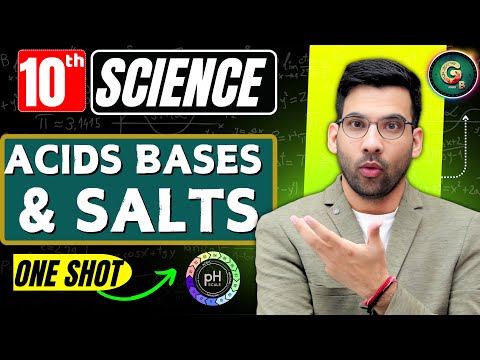 Acids Bases and Salts Class 10 Science || CBSE NCERT || Boards Oneshot