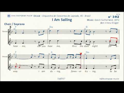 I Am Sailing (Gavin Sutherland) - Choir / Soprano