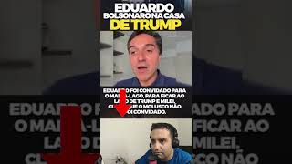 EDUARDO BOLSONARO CONVIDADO DE TRUMP