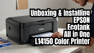 EPSON Ecotank L14150 Printer INSTALLATION Secrets Revealed