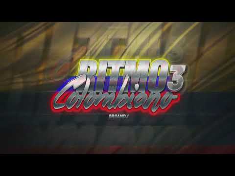 RITMO COLOMBIANO 3 🇨🇴🍾 - RKT - BRIIAN DJ