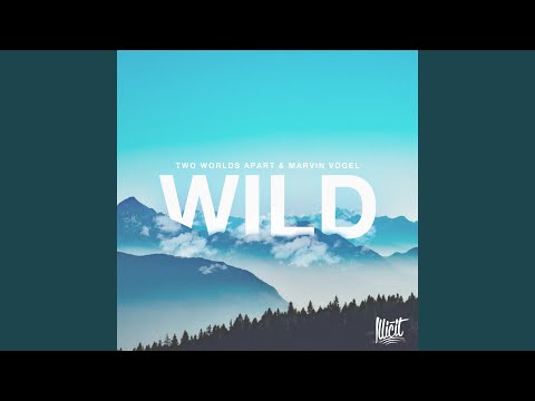 Wild (feat. Ralph Larenzo)