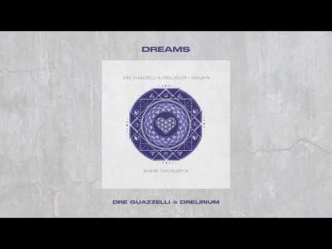 Drelirium - Dreams + Dos Ojos (EP Dreams)