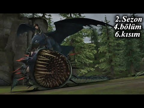 Ejderhalar berkin binicileri 2.sezon 4.bölüm (6.kısım)