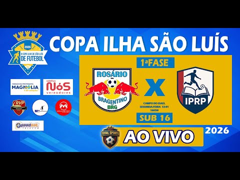 BRAGENTINO X APICUM AÇU  |  SUB 16 - COPA ILHA DE SÃO LUÍS 2026