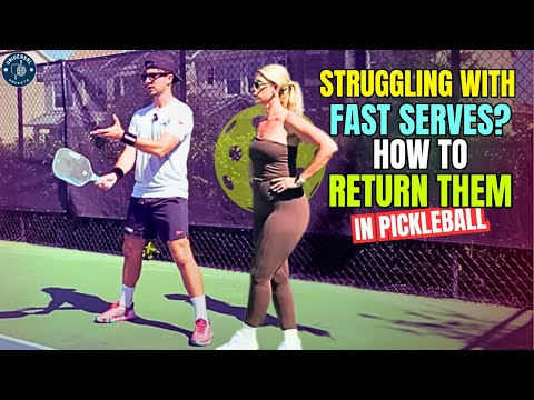 Struggling With Fast Serves? How to Return Them in Pickleball