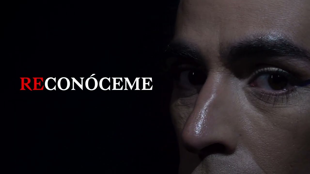 Reconóceme - Cortometraje de Ficción