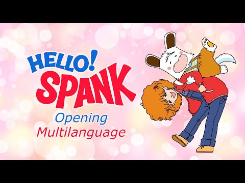 Hello Spank Opening Multilanguage