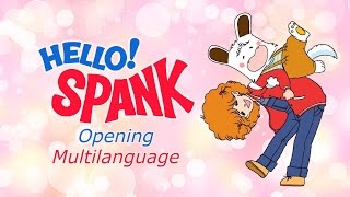 Hello! Spank Opening Multilanguage