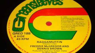 Freddie McGregor & Dennis Brown - Raggamuffin - 1985 Greensleeves 12