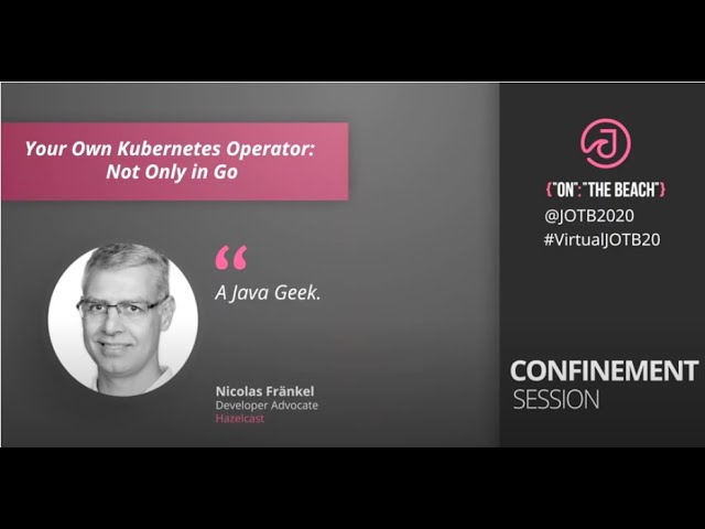 Your own Kubernetes Operator: Not Only in Go