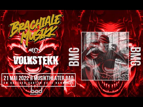 Live Video :BMG Closing Set | BRACHIALEMUSIKK meets VOLKSTEKK