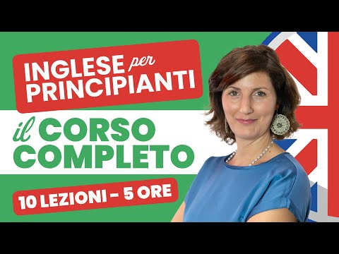 Corso di Inglese per Principianti A1 COMPLETO (5 ore)