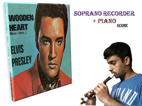 WOODEN HEART || Old Classics Song|| Soprano Recorder Cover  || Recorder + Piano Sheet ||