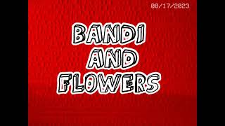 Halk/Hanga: Bandi and flowers