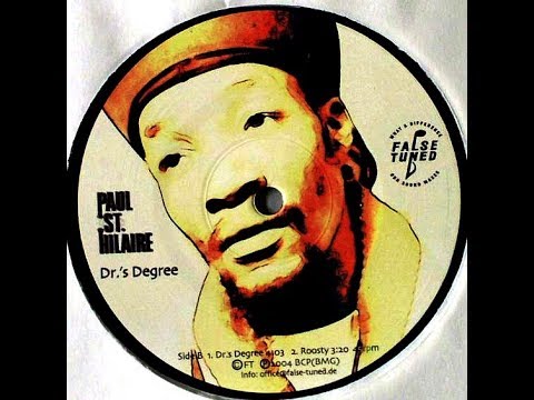 Paul St  Hilaire,  Dr ’s Degree  2004 (vinyl record)