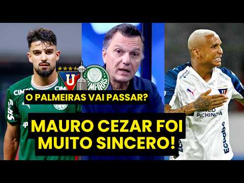 “Gente, o PALMEIRAS HOJE CONTRA A LDU TALVEZ VIVA uma…” MAURO CEZAR FOI DIRETO!