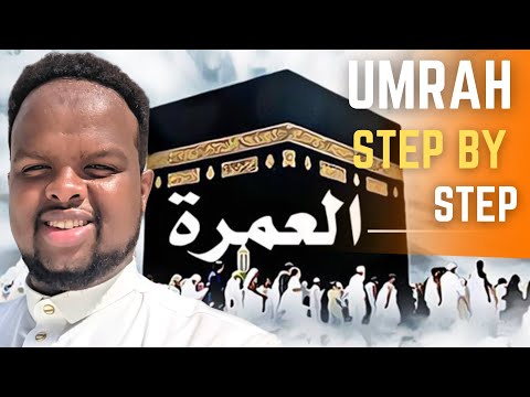 Sida Cumrada loo guto - How to perform Umrah step by step ( Somali )