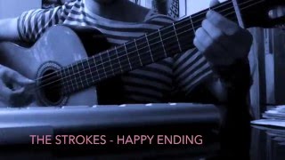 Happy ending fingerstyle the strokes