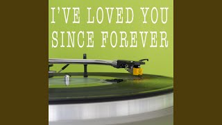 I've Loved You Since Forever (Originally Performed by Kelly Clarkson &amp; Hoda Kotb) (Instrumental)