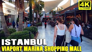 ISTANBUL WALK TOUR  🇹🇷 VIAPORT MARINA SHOPPI
