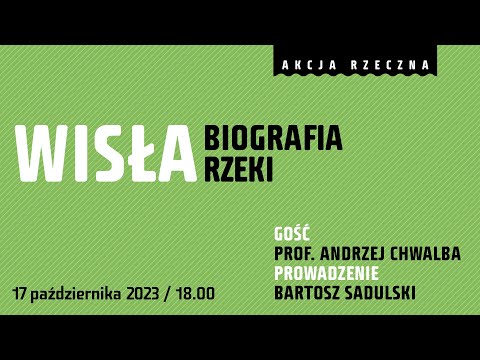 Wisła. Biografia rzeki