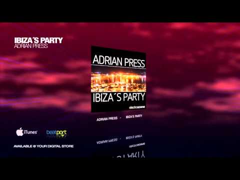 Adrian Press - Ibiza's Party