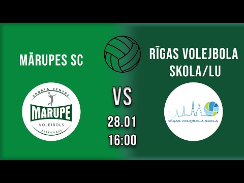 Mārupes SC vs Rīgas Volejbola Skola/LU