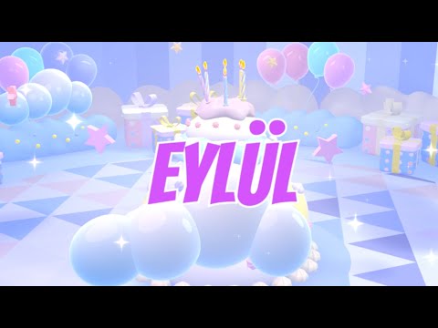 İyi ki Doğdun Eylül (Kişiye Özel Çocuk Doğum Günü Şarkısı) Full Versiyon