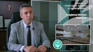 Balıkesir Üniversitesi Sürekli Eğitim Uygulama Ve Araştırma Merkezi Tanıtımı