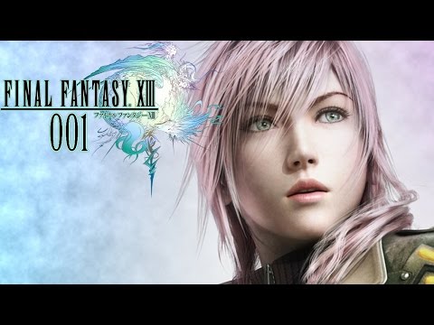 Let's Play - FINAL FANTASY XIII - Part #001 [Deutsch/German]: Endlich mal wieder Final Fantasy