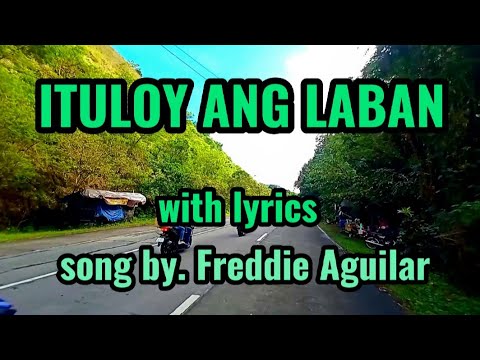 ITULOY ANG LABAN-with Lyrics By Freddie Aguilar|#papsvital #papsvitaltv 