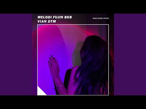 Melodi Fujin Bkb