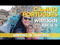 Camino PORTUGUES COASTAL | DAY 14&15 | Padron - Milladoiro - Santiago de Compostela