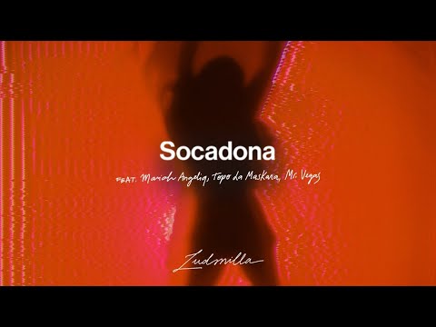Ludmilla feat. Mariah Angeliq, Topo La Maskara, Mr. Vegas - Socadona