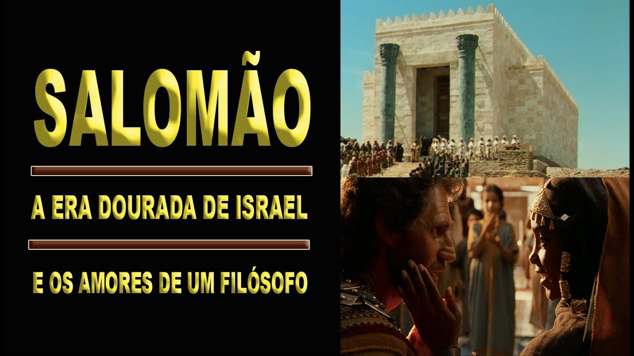 970 a.C. Salomão, o auge Israelita e seu declínio