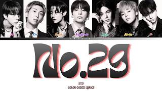 Download lagu BTS 'No.29' Colour Coded Lyrics mp3