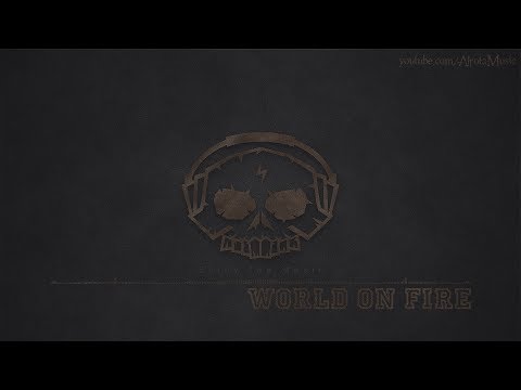 World On Fire by Sebastian Forslund - [Metal, Rock Music]
