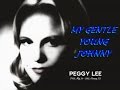 Peggy Lee, My Gentle Young Johnny