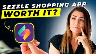 Sezzle Shopping Mobile App Review 2026 | Pros and Cons – Honest & Unbiased