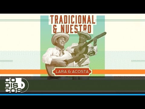 Señor De Monserrate, Lara Y Acosta - Audio