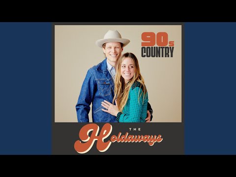 90s Country - The Holdaways