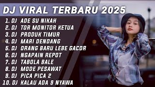 Download lagu DJ TERBARU 2025 🎵 DJ ADE SU NIKAH - DJ TOR MONITOR KETUA - DJ PRODUK TIMUR - DJ MARI DENDANG mp3