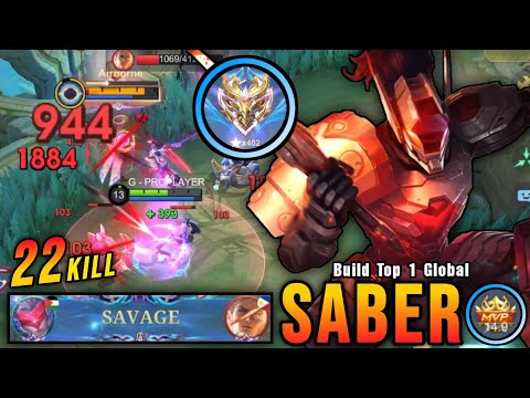 Finally 400+ Stars!! Saber SAVAGE with 22 Kills!! - Build Top 1 Global Saber ~ MLBB
