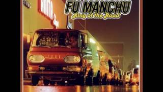 FU MANCHU - Hell On Wheels