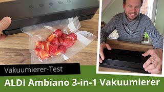 ALDI Vakuumierer Ambiano 3in1 im Test (Unboxing, Ausstattung, Bedienung, Praxistest, Fazit)